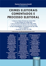 CRIMES ELEITORAIS COMENTADOS E PROCESSO ELEITORAL